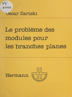 cover image of Le problème des modules pour les branches planes